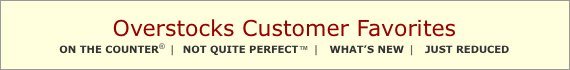 Overstocks Customer Favorites