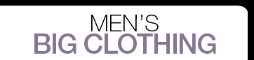 Men's BIg Clothing