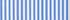 Clear Blue/White Stripe