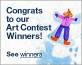 Congrats to our Art Contest Winners! See Winners
