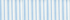 Serene Blue Stripe