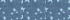 Evening Blue Stars