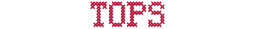 Tops