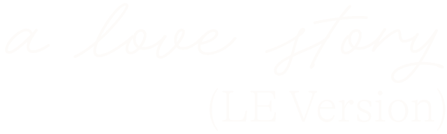 A Love Story (LE Version)
