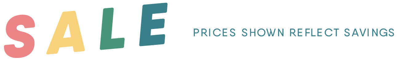 Sale: Prices shown reflect savings