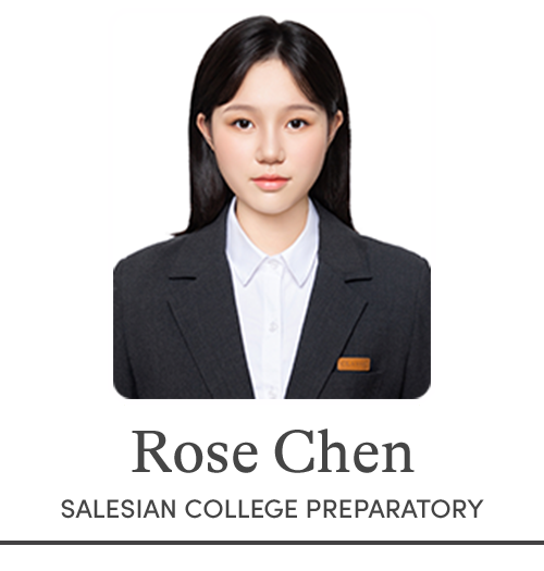 Rose Chen | Salesian College Preparatory | Richmond, CA
